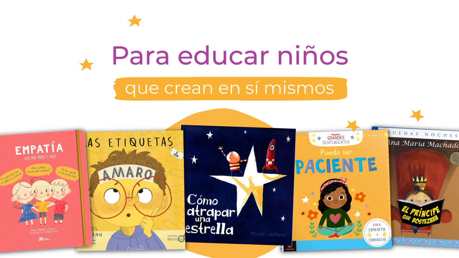 Crecer creyendo en uno mismo: el poder del autoestima en la infancia