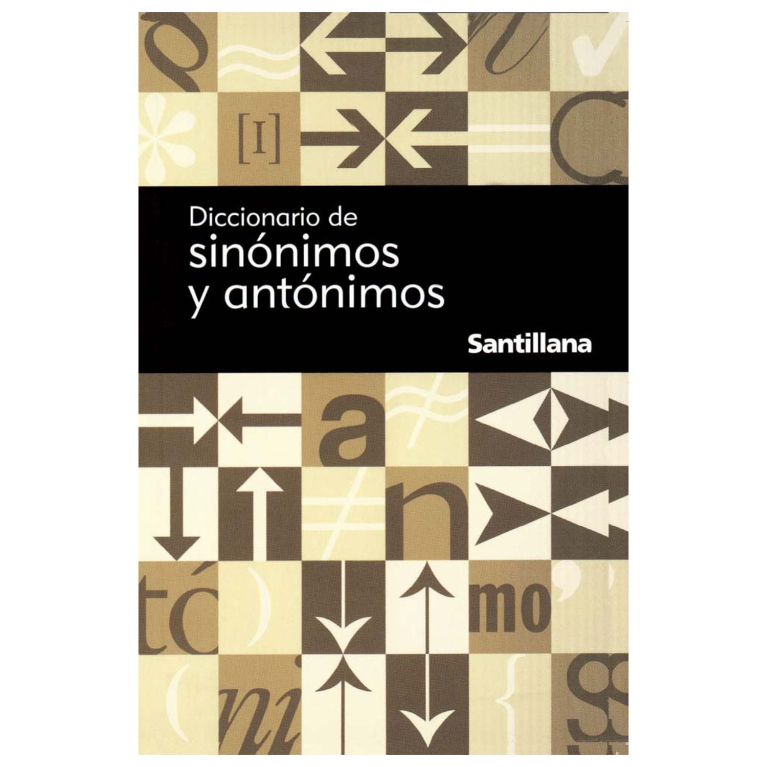 Diccionario de sinónimos y antónimos