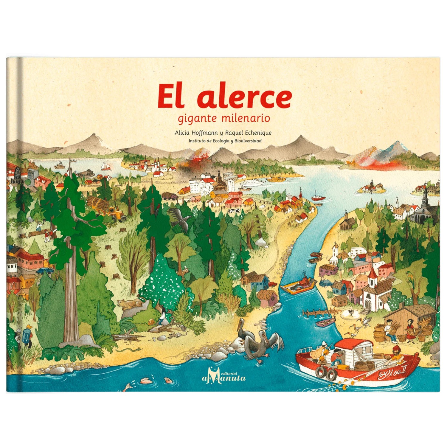 El alerce gigante milenario