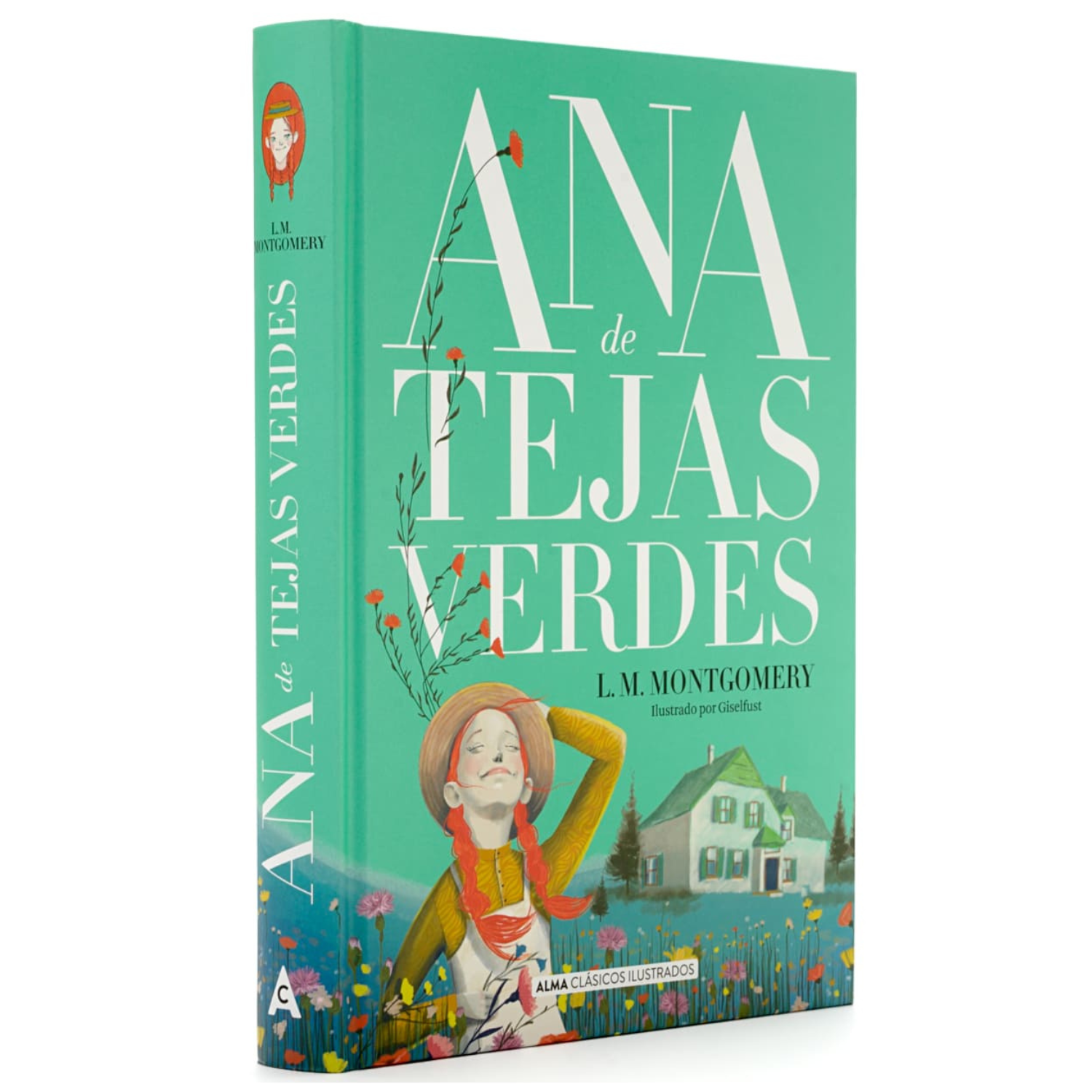 Ana de tejas verdes - (L.M. Montgomery)