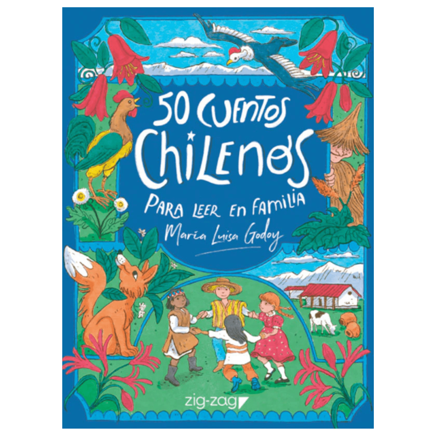 50 Cuentos chilenos para leer en familia - Imagino Cuentos