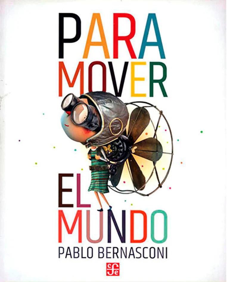Para mover el mundo