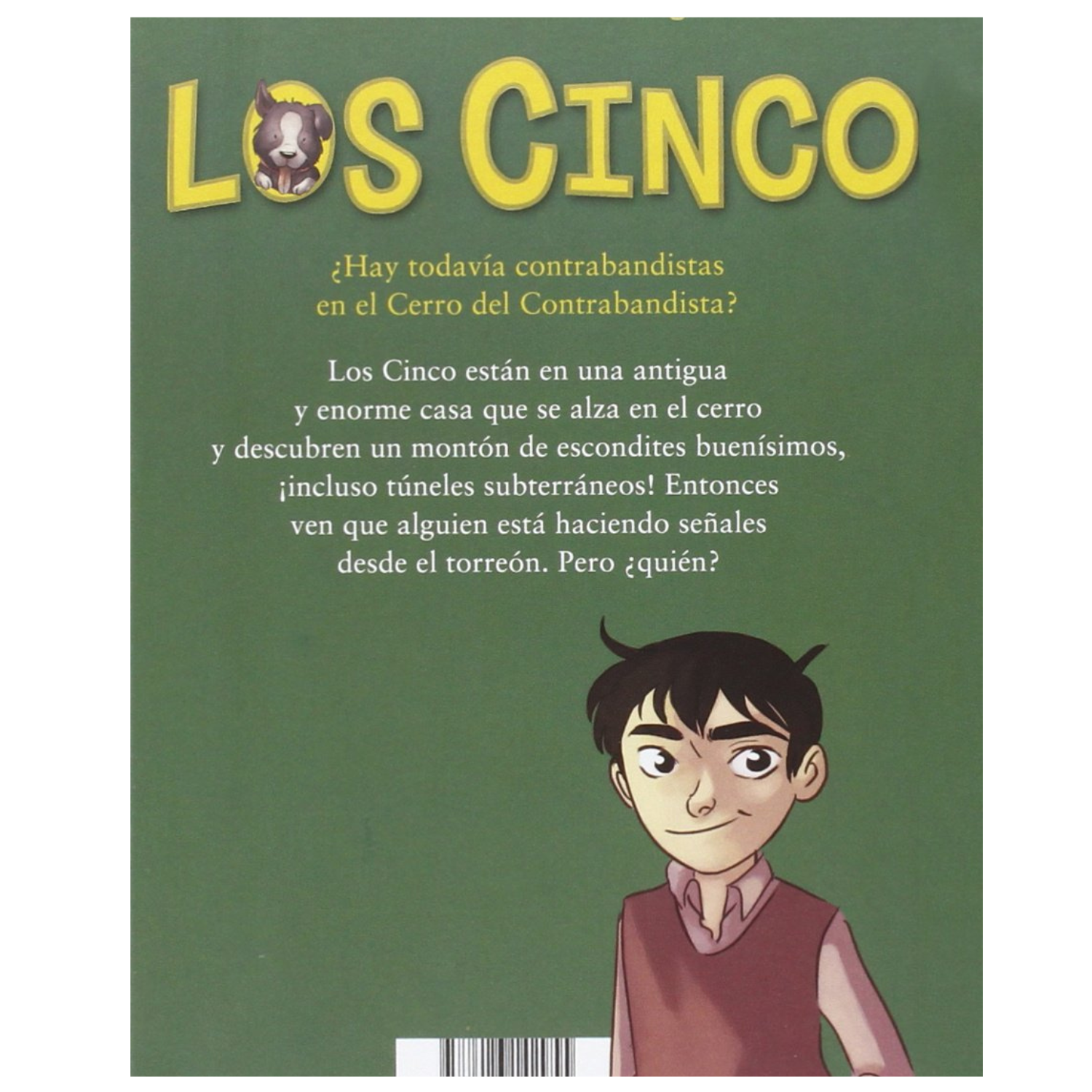 LOS CINCO: EN EL CERRO DEL CONTRABANDISTA