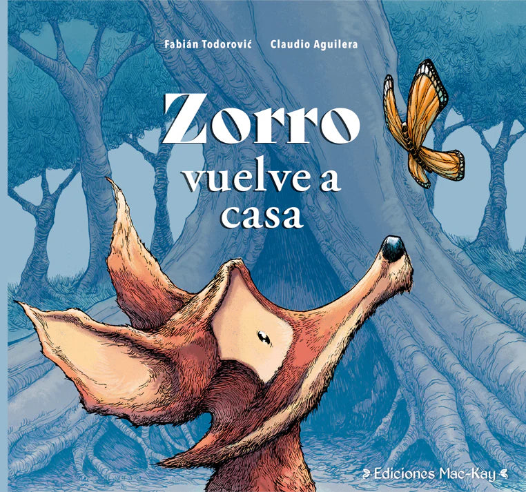 Zorro vuelve a casa