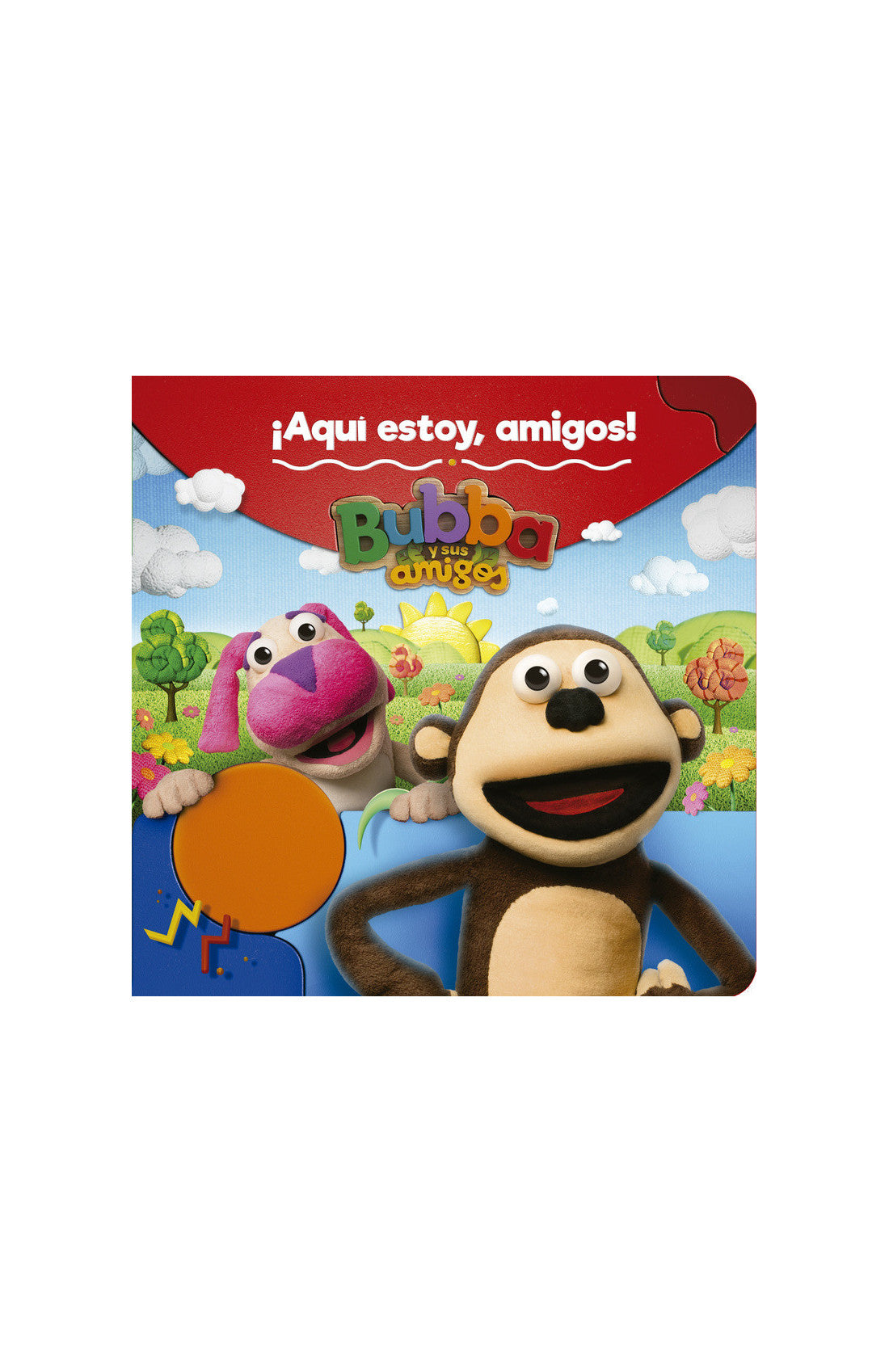 ¡Aquí estoy!, amigos - Bubba y sus amigos