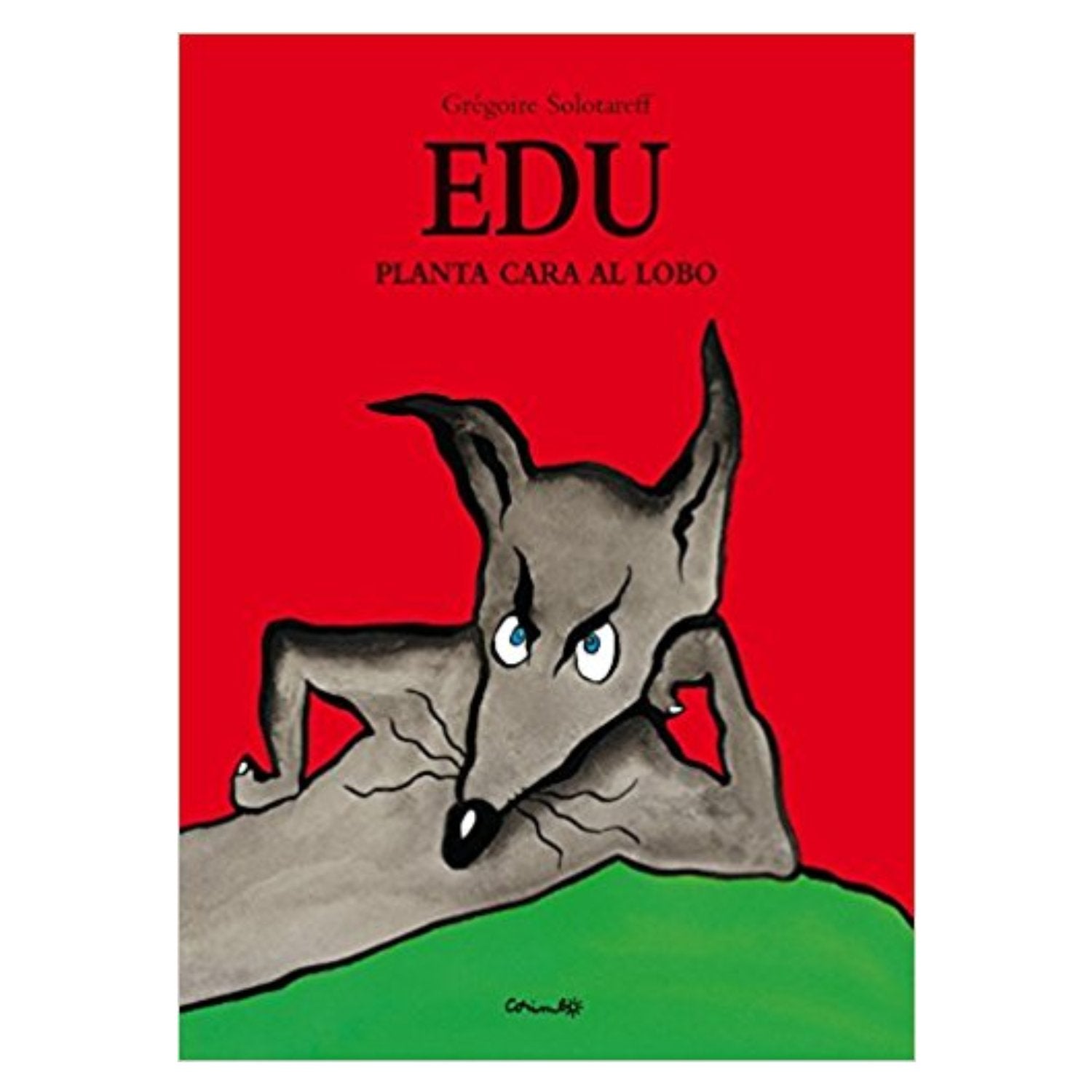 Edu, planta cara al lobo - Imagino Cuentos