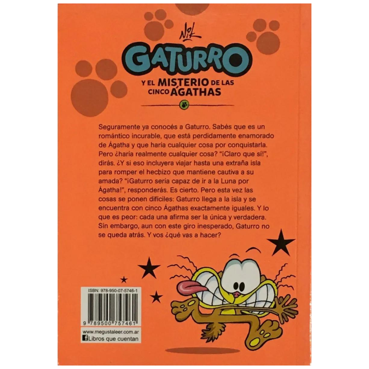 GATURRO 1 y el MISTERIO de las cinco ÁGATHAS