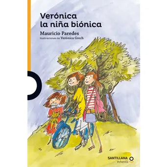 Verónica La Niña Bionica