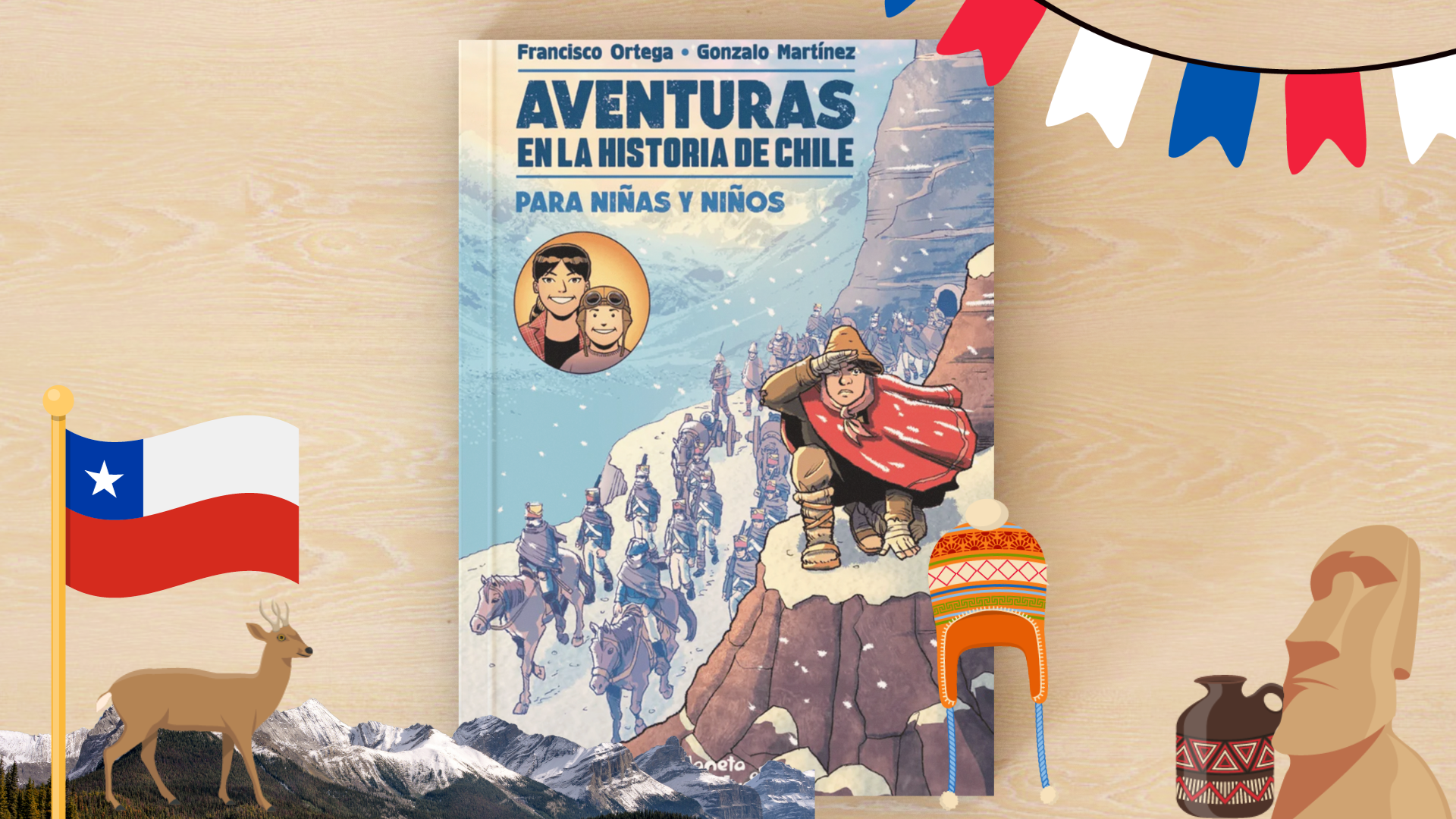 Aventuras en la historia de Chile: historias que hacen protagonistas a los niños