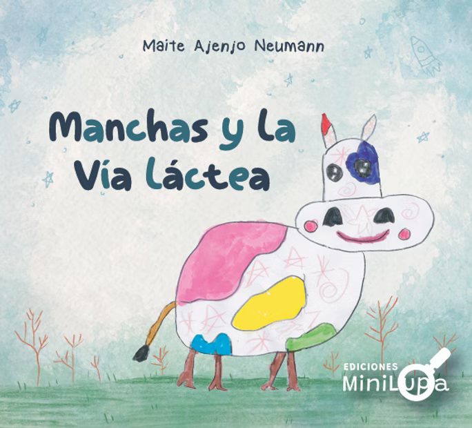 Manchas y la via láctea