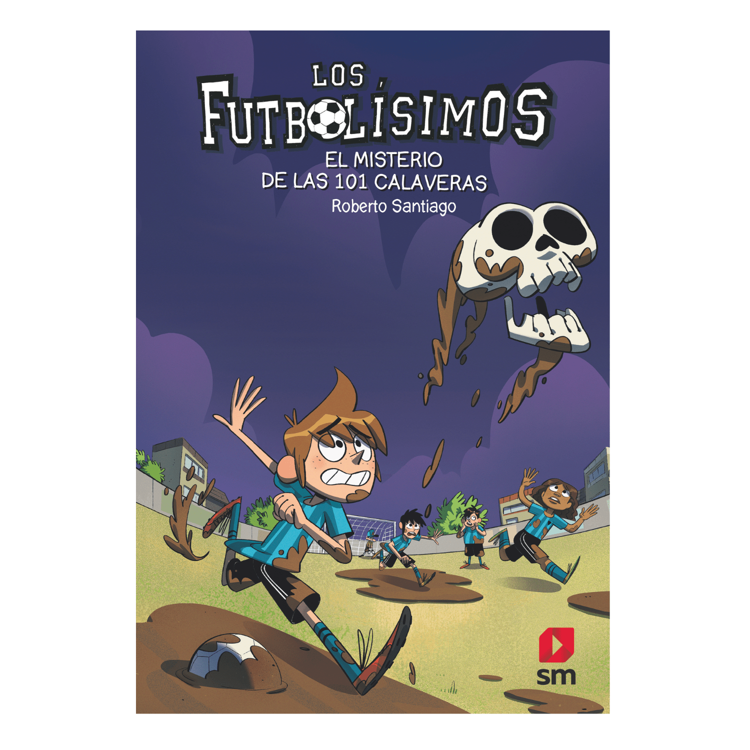 El misterio de las 101 calaveras - Futbolísimos 15 - Imagino Cuentos